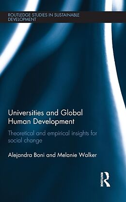 Livre Relié Universities and Global Human Development de Alejandra Boni, Melanie Walker