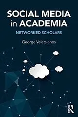 Kartonierter Einband (Kt) Social Media in Academia von Veletsianos George