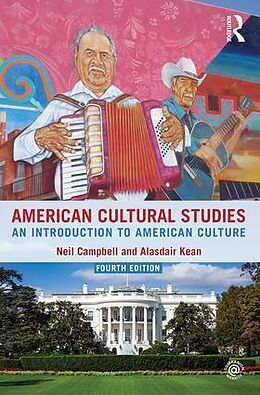 Couverture cartonnée American Cultural Studies de Neil Campbell, Alasdair Kean