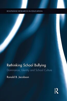 Couverture cartonnée Rethinking School Bullying de Ronald B Jacobson