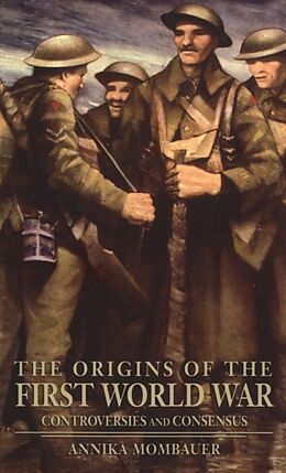 Livre Relié The Origins of the First World War de Annika Mombauer