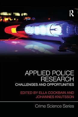 Couverture cartonnée Applied Police Research de Ella (University College London, Uk) Knu Cockbain