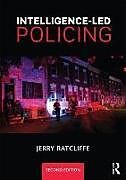 Couverture cartonnée Intelligence-Led Policing de Jerry H. Ratcliffe