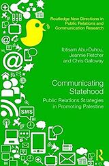 Fester Einband Communicating Statehood von Ibtisam Abu-Duhou, Jeannie Fletcher, Chris Galloway