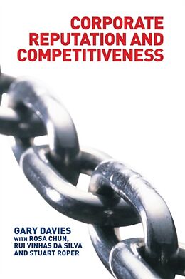 Kartonierter Einband Corporate Reputation and Competitiveness von Rosa Chun, Rui Da Silva, Gary Davies