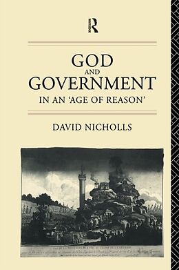 Kartonierter Einband God and Government in an 'Age of Reason' von David Nicholls