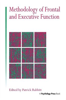 Couverture cartonnée Methodology of Frontal and Executive Function de Patrick Rabbitt