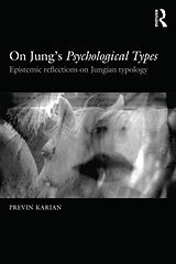 Kartonierter Einband On Jungs Psychological Types von Previn Karian
