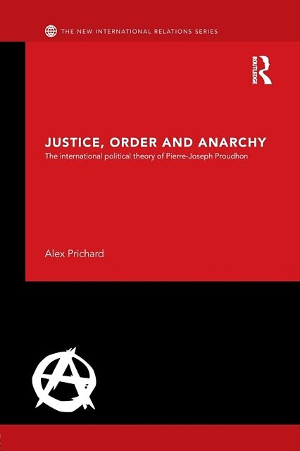 Justice, Order and Anarchy
