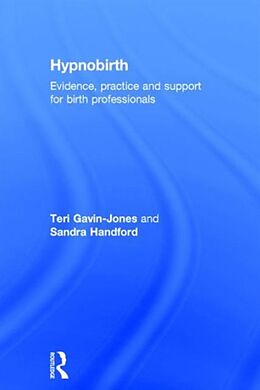 Livre Relié Hypnobirth de Teri Gavin-Jones, Sandra Handford