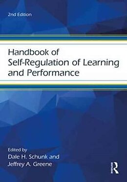 Couverture cartonnée Handbook of Self-Regulation of Learning and Performance de Dale H. Greene, Jeffrey A. Schunk