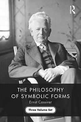 Kartonierter Einband The Philosophy of Symbolic Forms von Ernst Cassirer