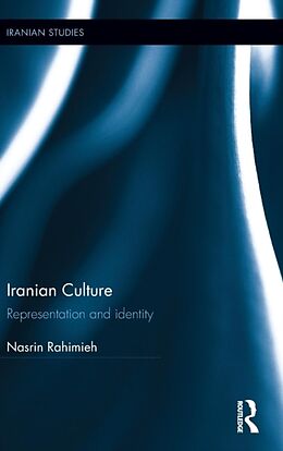 Livre Relié Iranian Culture de Nasrin Rahimieh