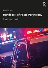 Kartonierter Einband Handbook of Police Psychology von Jack (Private Practice, Virginia, Usa) Kitaeff