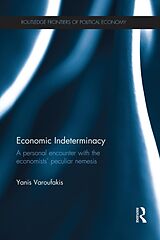 Couverture cartonnée Economic Indeterminacy de Yanis Varoufakis