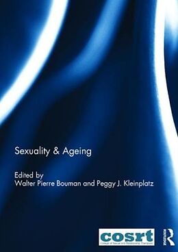 Livre Relié Sexuality & Ageing de Walter Kleinplatz, Peggy (University of Ot Bouman