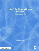 Fester Einband Lighting for Digital Video and Television von Jackman John