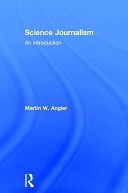 Livre Relié Science Journalism de Martin Angler