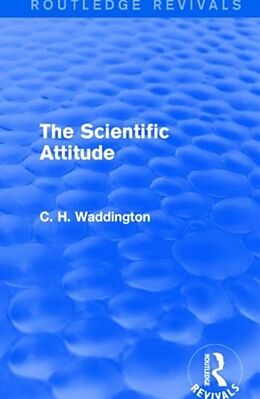 Fester Einband The Scientific Attitude von C. H. Waddington