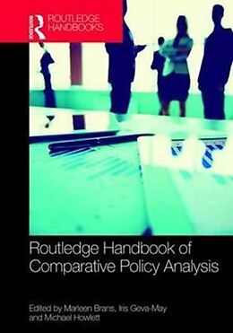 Fester Einband Routledge Handbook of Comparative Policy Analysis von Marleen Geva-May, Iris Howlett, Michael Brans
