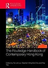 Fester Einband Routledge Handbook of Contemporary Hong Kong von Tai-Lok Chiu, Stephen W.k. Yep, Ray Lui