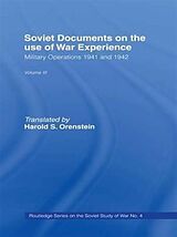 Couverture cartonnée Soviet Documents on the Use of War Experience de Harold S. Orenstein