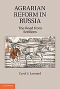 E-Book (epub) Agrarian Reform in Russia von Carol S. Leonard