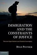 E-Book (epub) Immigration and the Constraints of Justice von Ryan Pevnick