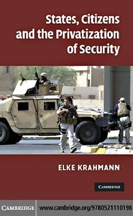 E-Book (pdf) States, Citizens and the Privatisation of Security von Elke Krahmann