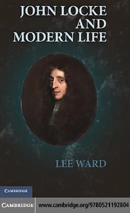 E-Book (pdf) John Locke and Modern Life von Lee Ward