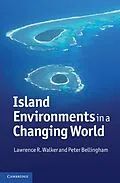 E-Book (epub) Island Environments in a Changing World von Lawrence R. Walker