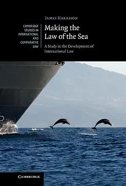 E-Book (epub) Making the Law of the Sea von James Harrison