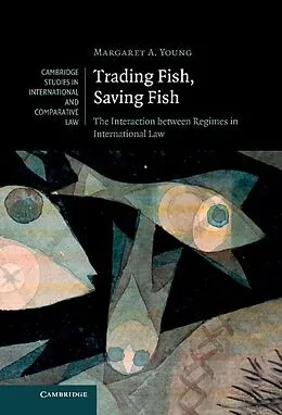 E-Book (epub) Trading Fish, Saving Fish von Margaret A. Young