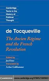 E-Book (pdf) Tocqueville: The Ancien Regime and the French Revolution von Elster/Goldhammer