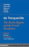 E-Book (pdf) Tocqueville: The Ancien Regime and the French Revolution von Elster/Goldhammer