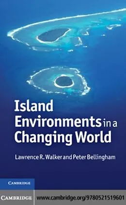 E-Book (pdf) Island Environments in a Changing World von Lawrence R. Walker