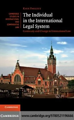 E-Book (pdf) Individual in the International Legal System von Kate Parlett