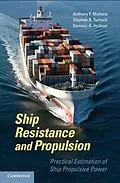 E-Book (epub) Ship Resistance and Propulsion von Anthony F. Molland