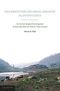 E-Book (epub) Salt Production and Social Hierarchy in Ancient China von Rowan K. Flad