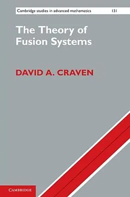 E-Book (pdf) Theory of Fusion Systems von David A. Craven