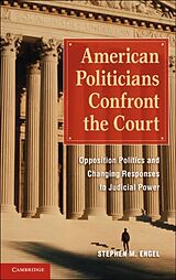 eBook (pdf) American Politicians Confront the Court de Stephen M. Engel