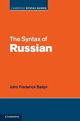 E-Book (pdf) Syntax of Russian von John Frederick Bailyn