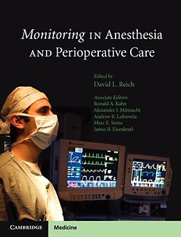 E-Book (pdf) Monitoring in Anesthesia and Perioperative Care von David L. Reich