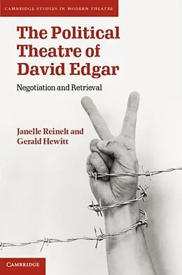 E-Book (pdf) Political Theatre of David Edgar von Janelle Reinelt