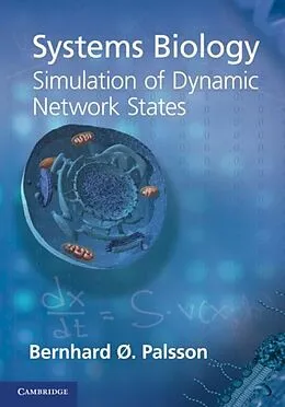 PDF Systems Biology: Simulation of Dynamic Network States von Bernhard O. Palsson
