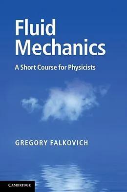 E-Book (pdf) Fluid Mechanics von Gregory Falkovich