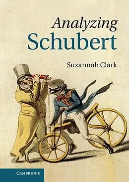E-Book (epub) Analyzing Schubert von Suzannah Clark