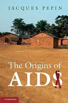 E-Book (epub) Origins of AIDS von Jacques Pepin