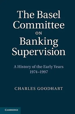 E-Book (epub) Basel Committee on Banking Supervision von Charles Goodhart