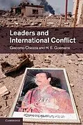 E-Book (epub) Leaders and International Conflict von Giacomo Chiozza